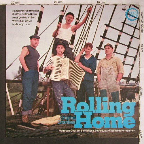 Matrosen-Chor der Santa Rosa: Rolling Home, vg+/m-, Perl Serie(PSLP 139), D,  - LP - X6011 - 6,00 Euro