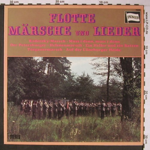 V.A.Flotte Märsche und Lieder: Soldatenchor u.e.gr.Blasorchester, Pionier (7008), D Typ: LP Best.-Nr.: X6023 Preis: 6,00 Euro