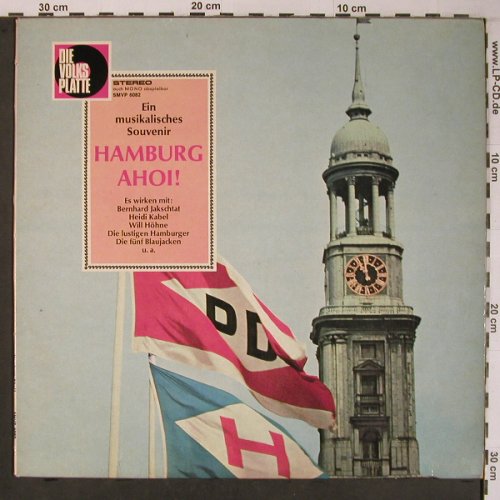 V.A.Hamburg Ahoi !: Ein musikalisches Souvenier, Volksplatte (SMVP 6082), D Typ: LP Best.-Nr.: X6697 Preis: 9,00 Euro