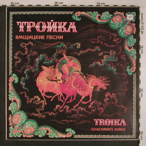 Troika: Coachmen's Songs, Melodia(C20 25273 001), UDSSR, 1987 - LP - X6855 - 7,50 Euro