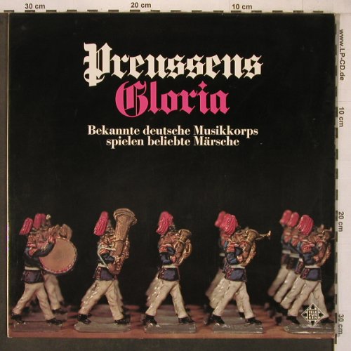 V.A.Preussen Gloria: Bekannte deut. Musikkorps spielen.., Telefunken (6.21363 AF), D, 1973 Typ: LP Best.-Nr.: X7312 Preis: 7,50 Euro