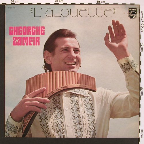 Zamfir,Gheorghe: L'Alouette, Philips (6325 143), F, 1974 Typ: LP Best.-Nr.: X8247 Preis: 7,50 Euro