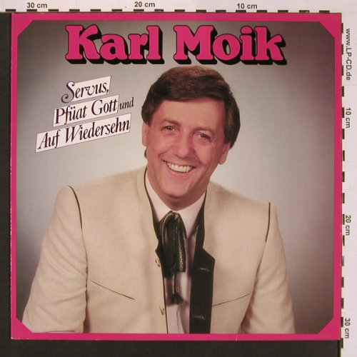 Moik,Karl: Servus,Pfüat Gott u. Auf Wiedersehn, Teldec(6.26486), D, 1987 - LP - X8643 - 7,50 Euro