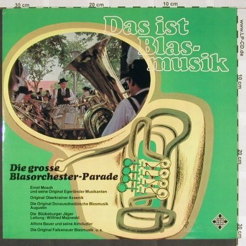 V.A.Das ist Blas-Musik: E.Mosch, Avsenik.. Alfons Bauer, Telefunken (S14596-P), D, Foc Typ: LP Best.-Nr.: X9034 Preis: 9,00 Euro