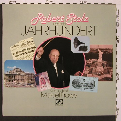 Stolz,Robert und sein Jahrhundert: von und mit Marcel Prawy, Foc, Marcato(38 392 7), D,Booklet, 1979 - 2LP - X9074 - 9,00 Euro