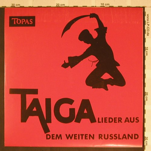 Russischer Staatschor, B.Alexandrow: Taiga,Lieder a.d.weiten Russland, Topas (LP 2607), D Typ: LP Best.-Nr.: X9099 Preis: 6,00 Euro