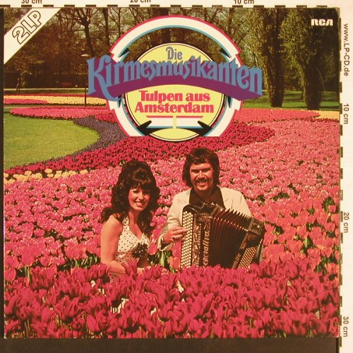 Kirmesmusikanten: Tulpen aus Amsterdam, Foc (1977), RCA (NL70659), D, 1985 Typ: 2LP Best.-Nr.: X9333 Preis: 9,00 Euro