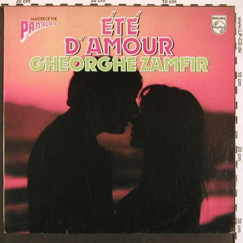 Zamfir,Gheorghe: Ete d'Amour, Philips (9120 122), D, 1976 Typ: LP Best.-Nr.: X9411 Preis: 5,00 Euro