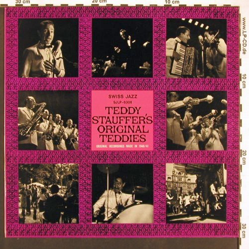 Stauffer's Orig.Teddies,Teddy: Orig.Rec.Made 1940/41, Billy Toffel, Swiss Jazz(SJLP-6306), CH, m-/vg+,  - LP - X9497 - 5,00 Euro
