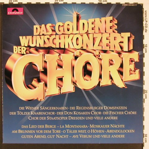 V.A.Das goldene Wunschk. Der Chöre: Berliner Lehrer-Ge. ..Fischer Chre, Polydor(819 581), D,  - LP - X9536 - 6,00 Euro