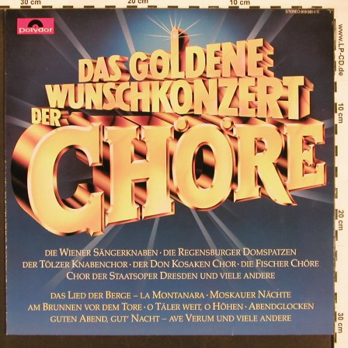 V.A.Das goldene Wunschk. Der Chöre: Berliner Lehrer-Ge. ..Fischer Chöre, Polydor (819 581), D Typ: LP Best.-Nr.: X9536 Preis: 6,00 Euro