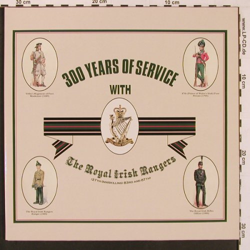 Royal Irish Rangers: 300 Years Of Service,Foc, Dave's Tonstudio (WK 30.1149), D Typ: LP Best.-Nr.: X9855 Preis: 7,50 Euro