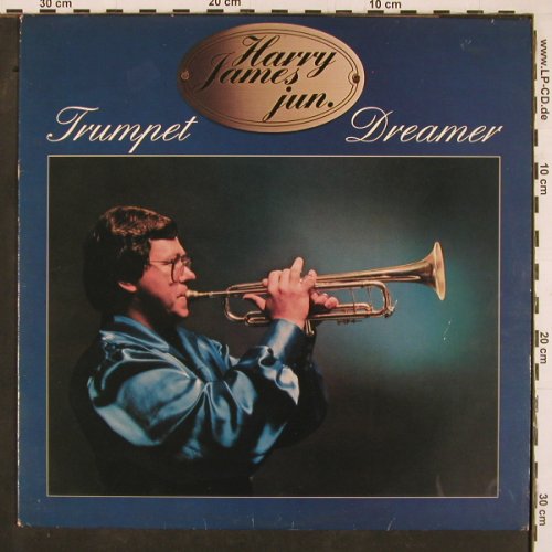 James, Harry jun.: Trumpet Dreamer, m-/vg+, Aladin (85 284), NL, 1981 Typ: LP Best.-Nr.: Y1347 Preis: 5,00 Euro