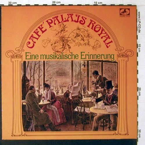 Cafehaus Ensemble Palais Royal: Eine musikalische Erinnerung, Marcato (31 076 3), D, 1980 Typ: LP Best.-Nr.: Y1739 Preis: 9,00 Euro