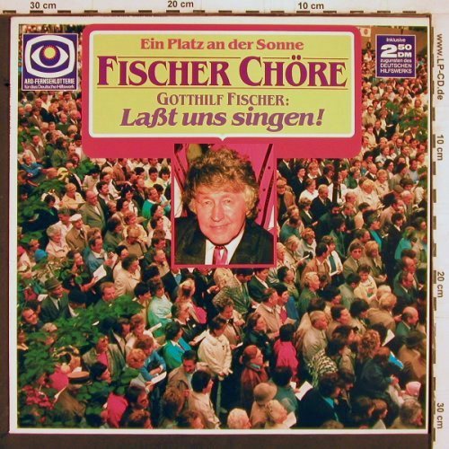 Fischer Chöre: Laßt uns singen ! Gotthilf Fischer, Teldec (6.26723 DC), D, 1987 Typ: LP Best.-Nr.: Y2120 Preis: 5,00 Euro