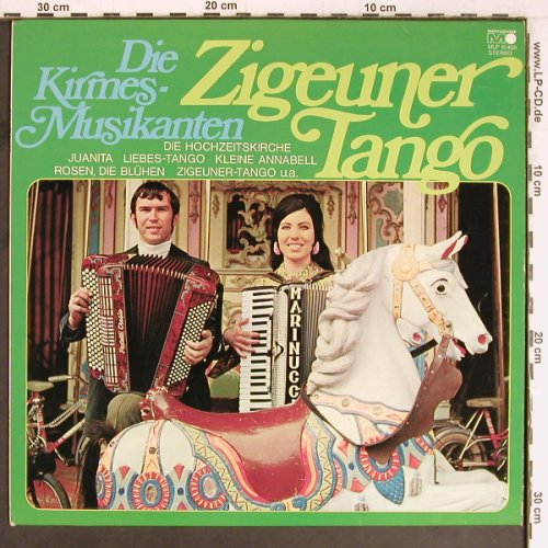 Kirmesmusikanten: Zigeuner Tango, Metronome (MLP 15 458), D, 1972 Typ: LP Best.-Nr.: Y2684 Preis: 6,00 Euro