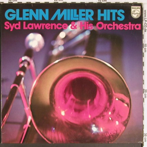 Lawrence,Syd & his Orch.: Glenn Miller Hits, Foc, Philips(6625 004), D,  - 2LP - Y2717 - 7,50 Euro