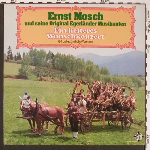 Mosch,Ernst & seine Orig.Egerländer: Ein heiteres Wunschkonzert, Telefunken(015/34 236), D, DSC, 1981 - LP - Y308 - 7,50 Euro