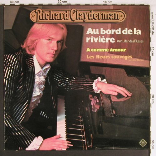 Clayderman,Richard: Au Bord De La Riviere, Telefunken (6.23478 AO), D, 1978 Typ: LP Best.-Nr.: Y3613 Preis: 6,00 Euro