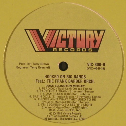 Barber Orch.,Frank: Hooked On Big Bands, FLC, Victory (VIC-800), US, 1982 Typ: 12" Best.-Nr.: Y4071 Preis: 4,00 Euro