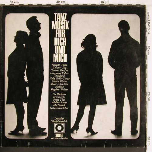 V.A.Tanzmusik für dich und mich: E.Lehn, F.Thon, Group X u.a. ,Foc, DSC (H 011), D, 28Tr. Typ: 2LP Best.-Nr.: Y5132 Preis: 6,00 Euro