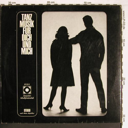 V.A.Tanzmusik für dich und mich: E.Lehn, F.Thon, Group X u.a. ,Foc, DSC (H 011), D, 28Tr. Typ: 2LP Best.-Nr.: Y5132 Preis: 6,00 Euro