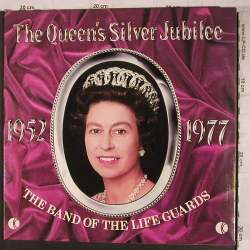 Band Of The Life Guards: The Queen' Silver Jubilee 1952-1977, K-tel (NE 963), UK, Foc, 1977 Typ: LP Best.-Nr.: Y5181 Preis: 9,00 Euro