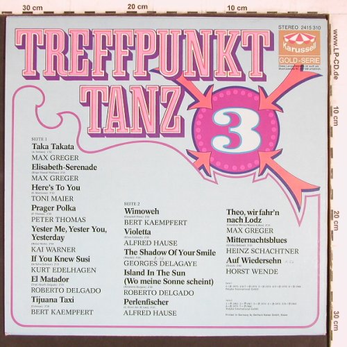 V.A.Treffpunkt Tanz: 3 - Max Greger ...Horst Wende, Karussell (2415 310), D Typ: LP Best.-Nr.: Y5200 Preis: 5,00 Euro