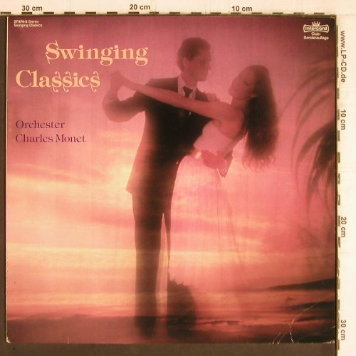 Monet Orchester,Charles: Swinging Classics, Clubauflage, Intercord(27 974-5), D, 1984 - LP - Y5343 - 6,00 Euro