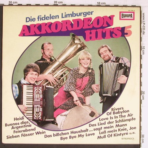 Fidelen Limburger,Die: Akkordeon Hits 5, Europa (111 104.3), D, 1978 Typ: LP Best.-Nr.: Y5365 Preis: 5,00 Euro