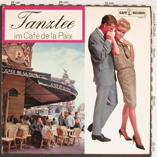Les Troubadours: Tanztee im Cafe de la Paix(instrum), Kapp Rec.(70 284 IT), D,  - LP - Y5444 - 6,00 Euro