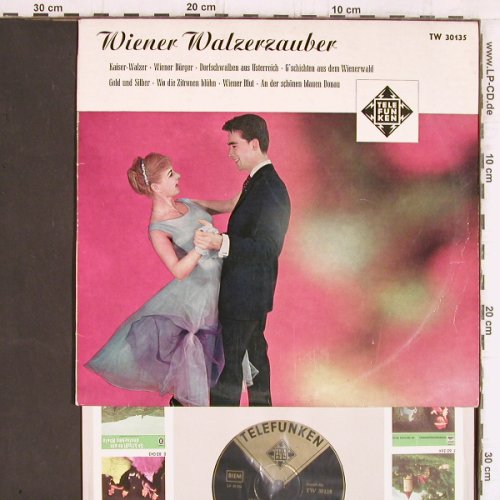 V.A.Wiener Walzerzauber: Adolf Wreege,Mihalovic,BelaSanders, Telefunken (TW 30135), D Typ: 10" Best.-Nr.: Y5470 Preis: 5,00 Euro