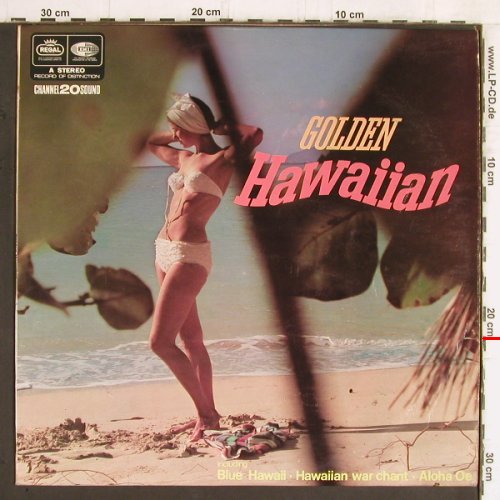 Royal Hawaiian Boys: Golden Hawaiian, vg+/vg+, Regal (SREG 2057), UK Typ: LP Best.-Nr.: Y5573 Preis: 5,00 Euro