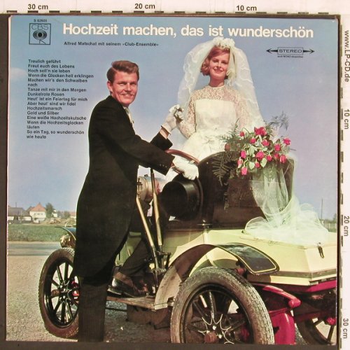 Matschat,Alfred-mit.s.Club-Ensemble: Hochzeit machen,das ist wunderschön, CBS(S 62605), D,  - LP - Y5621 - 5,00 Euro