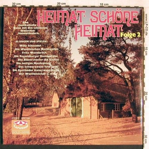 V.A.Heimat Schöne Heimat Folge 2: Westfäl.Nachtig,F.Wunderlich...,Foc, Karussell (2652 036), D, Ri, 1972 Typ: 2LP Best.-Nr.: Y5685 Preis: 6,00 Euro