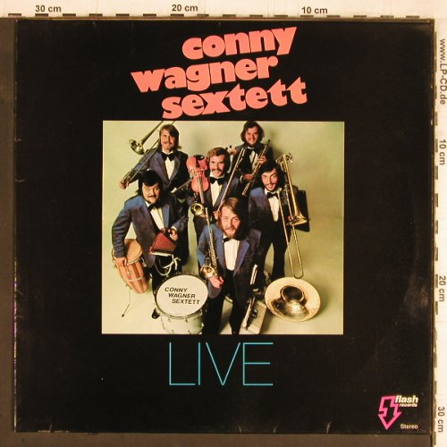 Wagner Sextett,Conny: Live, signiert, Autogrammkarte, Flash Rec. (FST 26-0845), D Typ: LP Best.-Nr.: Y5687 Preis: 6,50 Euro