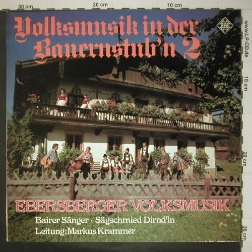 V.A.Volksmusik in der Bauernstub'n: 2-Ebersberger Volksmusik, Telefunken, Muster (NT 849), D, 1974 Typ: LP Best.-Nr.: Y588 Preis: 7,50 Euro