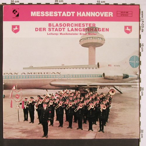 Blasorchorch. d.Stadt Langenhagen: Messestadt Hannover, Ltg.E.Müller, Elite Special (SOLP-429), D, m-/vg+ Typ: LP Best.-Nr.: Y602 Preis: 5,00 Euro