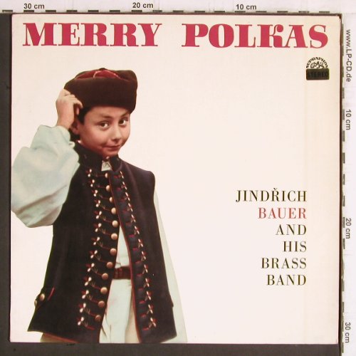Bauer,Jindrich and his Brass Band: Merry Polkas, m-/vg+, Supraphon (SUA ST 54844), CZ, 1967 Typ: LP Best.-Nr.: Y6049 Preis: 6,00 Euro