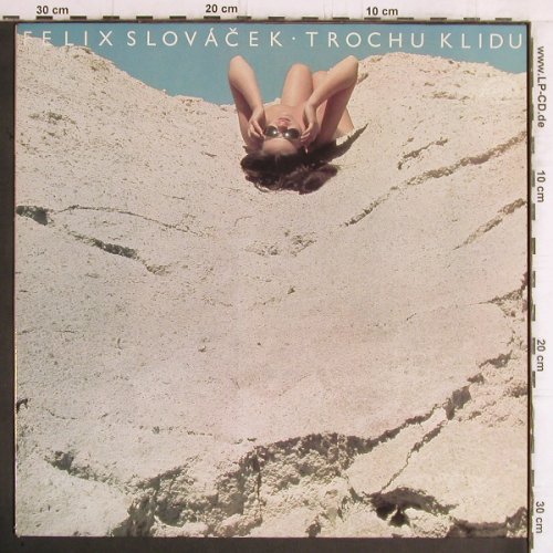 Slovacek,Felix: Trochu Klidu, Supraphon(1113 3063), CZ, 1982 - LP - Y6137 - 7,50 Euro