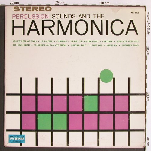 Percussion Sounds and the Harmonica: Harmonica and Ping Pong Percussion, Spinorama (MK 3105S-65), US Typ: LP Best.-Nr.: Y6792 Preis: 7,50 Euro