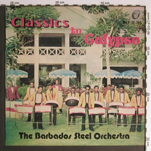 Barbados Steel Orchestra: Classics to Calypso, m-/vg+, Melodise (MLP 12-195), woc Typ: LP Best.-Nr.: Y7049 Preis: 5,00 Euro