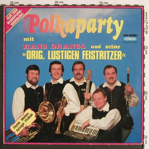Grangl,Hans & Lustigen Feistritzer: Polkaparty, m /vg+, Koch (0120 630), D, 1982 Typ: LP Best.-Nr.: Y7167 Preis: 4,00 Euro