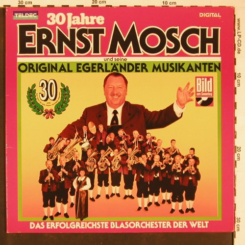 Mosch,Ernst & Seine Orig.Egerländer: 30 Jahre, Foc, Teldec(6.26300), D, m-/vg+, 1986 - 2LP - Y722 - 6,00 Euro