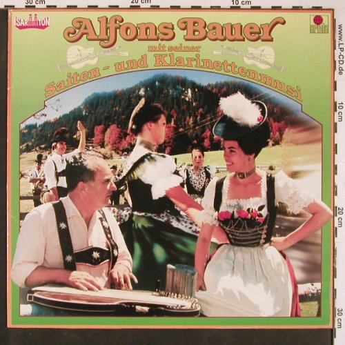 Bauer,Alfons: Mit seiner Saiten u.Klarinettenmusi, Ariola (207 016-250), D, 1985 Typ: LP Best.-Nr.: Y730 Preis: 6,00 Euro