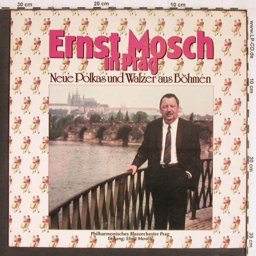 Mosch,Ernst: In Prag,Neue Walzer&Polkas aBöhmen, Supraphon(11 0672-1), CZ, 1989 - LP - Y7563 - 6,00 Euro