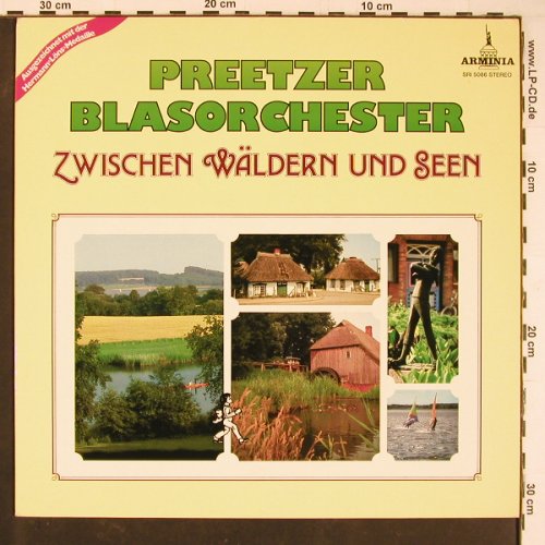 Preetzer Blasorchester: Zwischen Wäldern und Seen, Arminia (SRI 5086), D, 1988 Typ: LP Best.-Nr.: Y787 Preis: 9,00 Euro