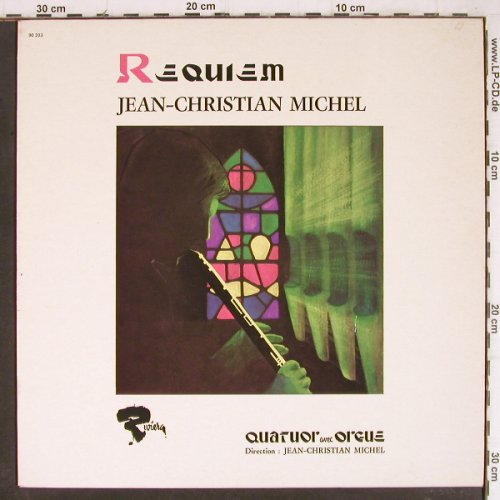 Michel,Jean-Christian: Requiem, Quatuor avec Orgue, Barclay(90203), F, Ri, 1978 - LP - Y8388 - 6,00 Euro