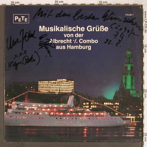 Albrecht % Combo: Musikalische Grüße aus Hamburg, Pete, singn. (66.21 825-01), D,Folge 1 Typ: LP Best.-Nr.: Y8912 Preis: 6,00 Euro
