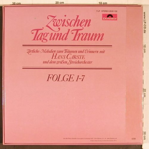 Carste,Hans & sein gr.Streichorch.: Zwischen Tag und Traum, Box, Polydor,Folge1-7 (2630 102), D, 1970 Typ: 7LP Best.-Nr.: Y9081 Preis: 14,00 Euro